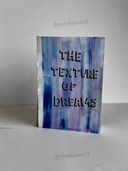 The Texture of Dreams